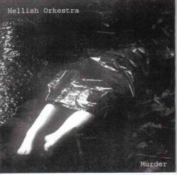 Hellish Orkestra : Murder
